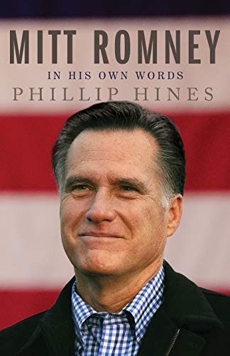 Mitt Romney in His Own Words [Paperback]
