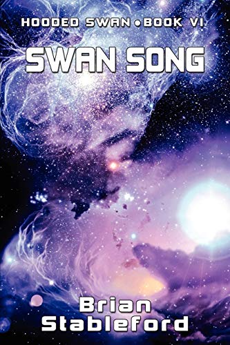 Swan Song Hooded Swan, Book Six [Paperback]