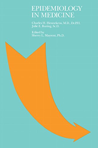 Epidemiology in Medicine [Paperback]