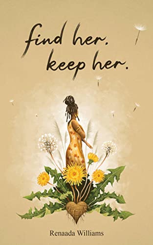 find her. keep her. [Paperback]