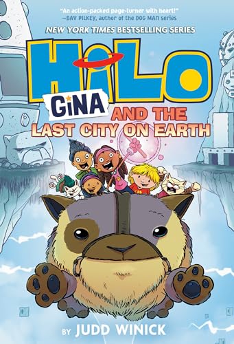 Hilo Book 9 Gina and the Last City on Earth (A Graphic Novel) [Hardcover]