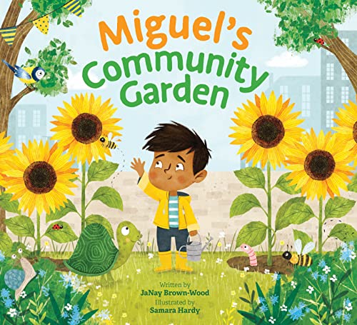 Miguel's Community Garden [Hardcover]