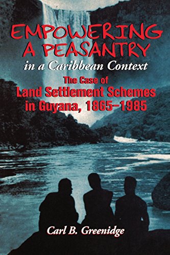 Empowering A Peasantry In A Caribbean Context The Case Of Land Settlement Schem [Paperback]