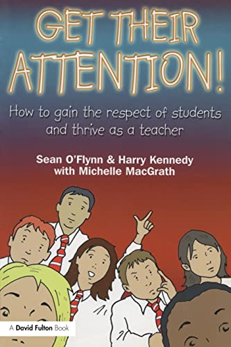 Get Their Attention Handling Conflict and Confrontation in Secondary Classroom [Paperback]