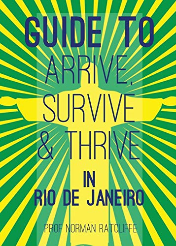 Guide To Rio Olympics Tips For Staying Safe And Healthy For Olympics, New Year  [Paperback]