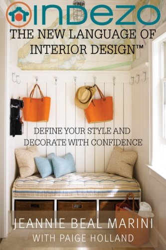 Indezo The New Language Of Interior Design Define Your Style And Decorate With [Paperback]