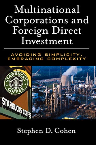Multinational Corporations and Foreign Direct Investment Avoiding Simplicity, E [Paperback]