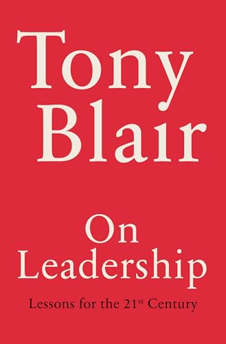 On Leadership Lessons for the 21st Century [Hardcover]