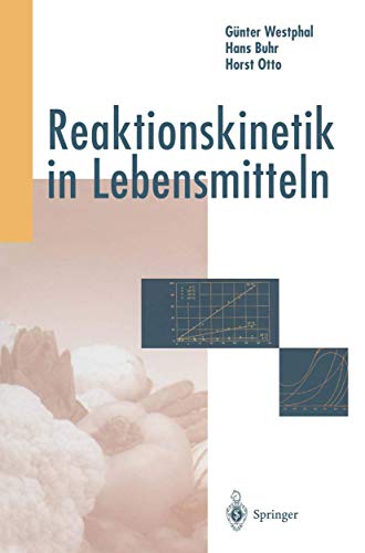 Reaktionskinetik in Lebensmitteln [Hardcover]