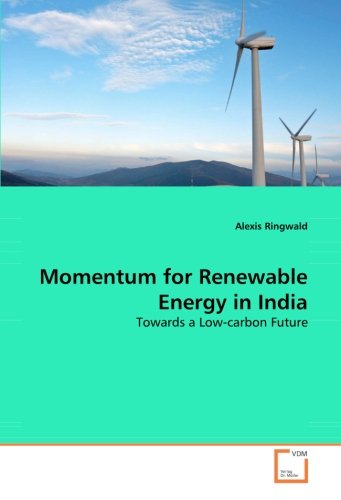 Momentum for Renewable Energy in Indi [Paperback]