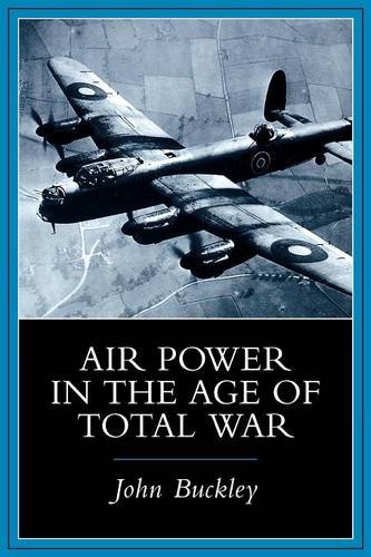 Air Power in the Age of Total War [Paperback]
