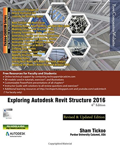 Exploring Autodesk Revit Structure 2016, 6th Edition [Paperback]