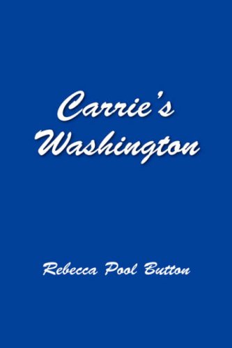 Carrie's Washington [Unknown]