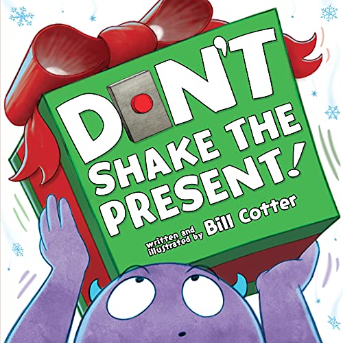 Don&39t Shake the Present [Board book]