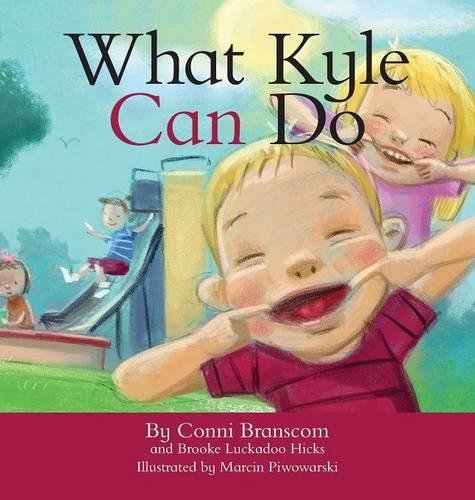 What Kyle Can Do [Hardcover]