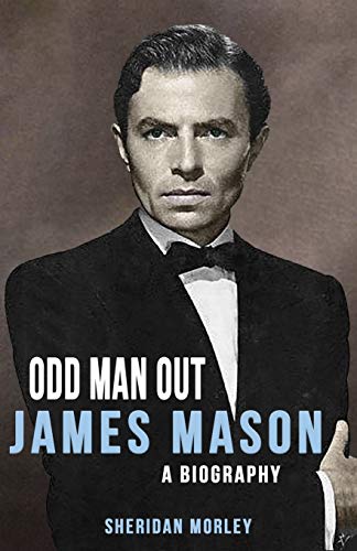 Odd Man Out James Mason - A Biography [Paperback]