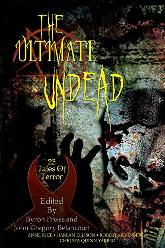 Ultimate Undead  23 Tales of Terror [Paperback]