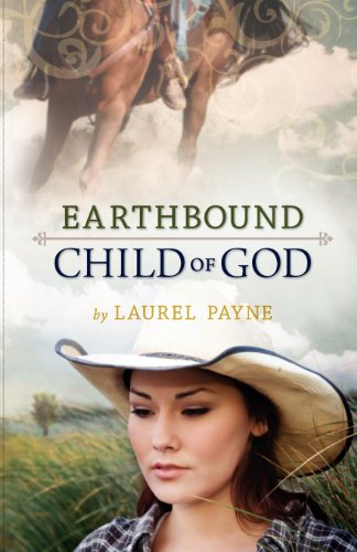 Earthbound Child of God [Paperback]