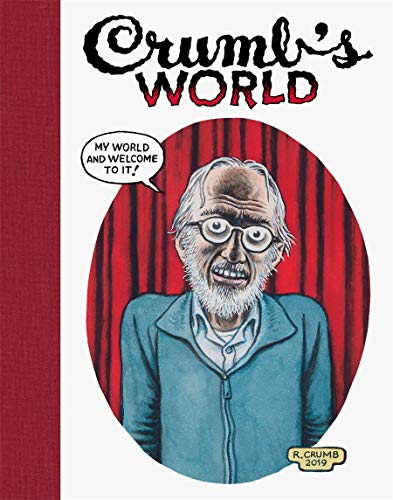 Crumb&39s World [Hardcover]