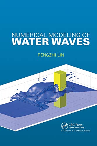 Numerical Modeling of Water Waves [Paperback]