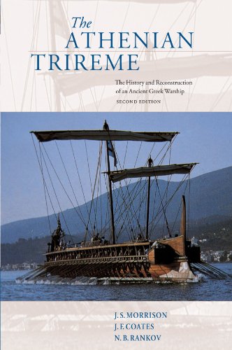 The Athenian Trireme The History and Reconstruction of an Ancient Greek Warship [Paperback]