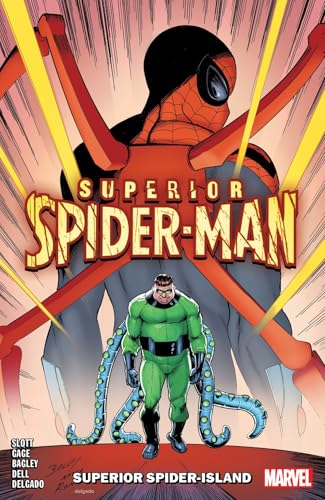 SUPERIOR SPIDER-MAN VOL. 2 SUPERIOR SPIDER-ISLAND [Paperback]