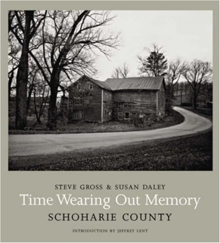 Time Wearing Out Memory Schoharie County [Hardcover]