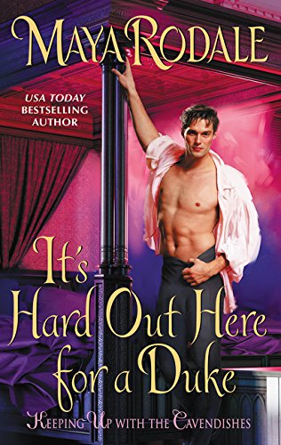 It's Hard Out Here for a Duke Keeping Up with the Cavendishes [Paperback]