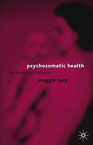 Psychosomatic Health The Body and the Word [Hardcover]