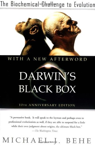Darwin&39s Black Box The Biochemical Challenge to Evolution [Paperback]