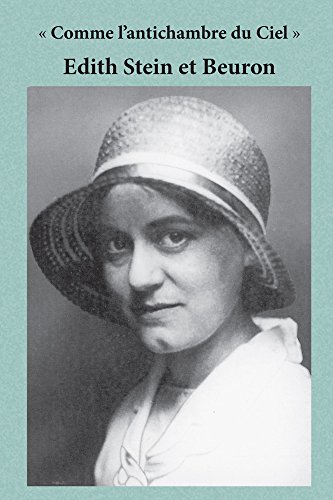 Edith Stein Et Beuron (french Edition) [Paperback]