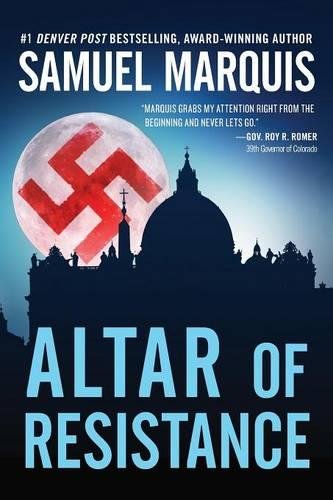 Altar Of Resistance (world War Two Trilogy) (volume 2) [Paperback]