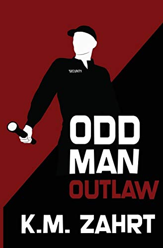 Odd Man Outlaw [Paperback]