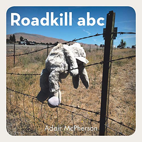 Roadkill Abc [Paperback]