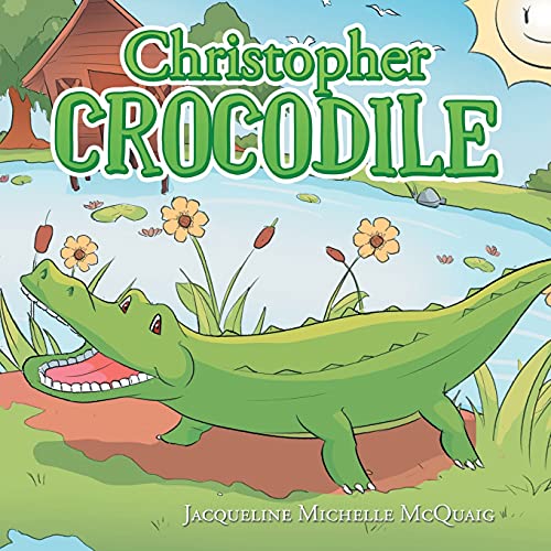 Christopher Crocodile [Paperback]