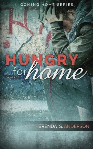 Hungry For Home (coming Home) (volume 3) [Paperback]