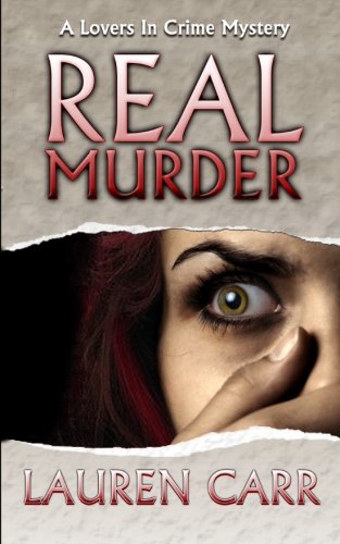 Real Murder (a Lovers In Crime Mystery) (volume 2) [Paperback]