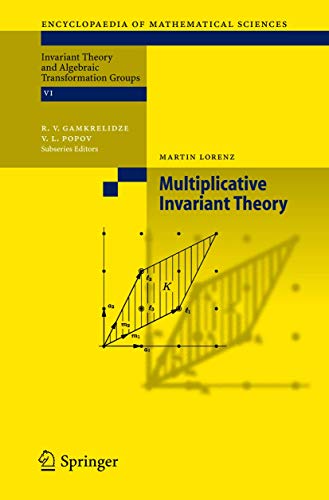 Multiplicative Invariant Theory [Hardcover]