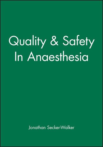 Quality &amp Safety In Anaesthesia [Paperback]