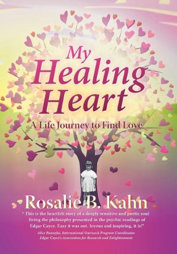 My Healing Heart  A Life Journey to Find Love [Hardcover]