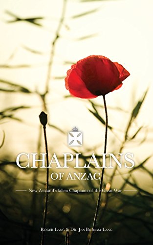 Chaplains Of Anzac New Zealand's Fallen Chaplains Of The Great War [Paperback]
