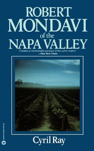 Robert Mondavi Of The Napa Valley [Paperback]