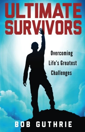 Ultimate Survivors [Paperback]