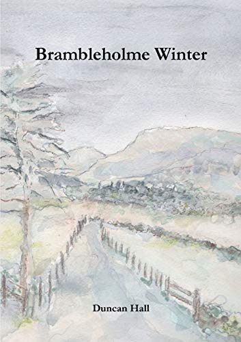 Brambleholme Winter [Paperback]