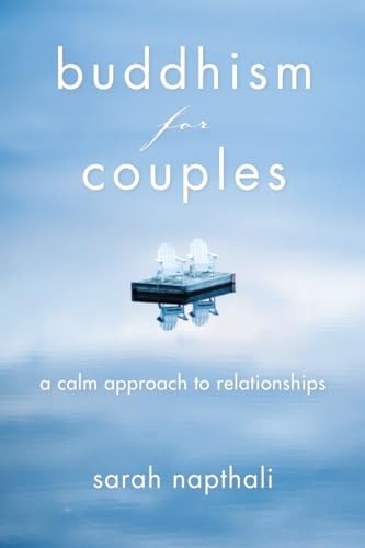 Buddhism for Couples A Calm Approach to Relationships [Paperback]