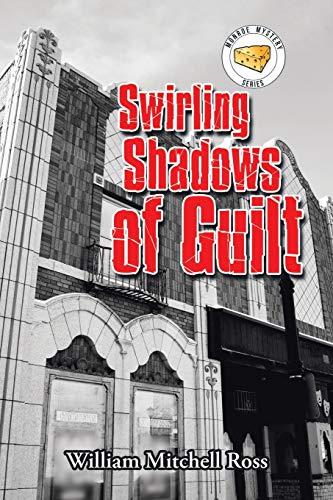 Swirling Shadows of Guilt [Paperback]