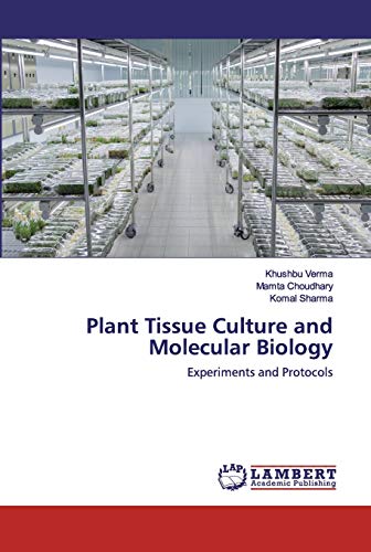 Plant Tissue Culture And Molecular Biology