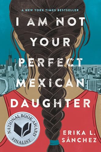 I Am Not Your Perfect Mexican Daughter [Hardcover]