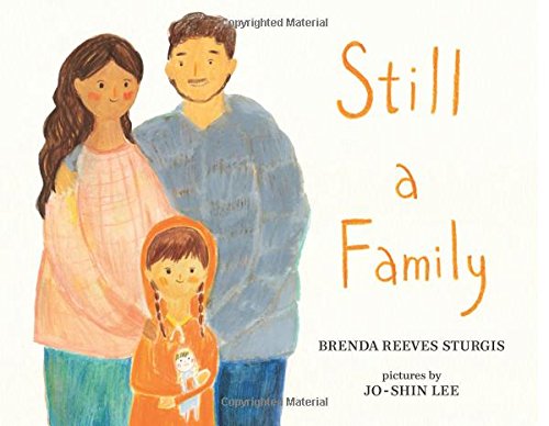 Still a Family A Story about Homelessness [Hardcover]