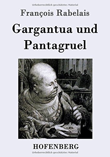 Gargantua Und Pantagruel (german Edition) [Paperback]